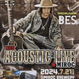 丸亀市北平山町 MIROCBREWERY BES ACORSTIC LIVE IN MIROC