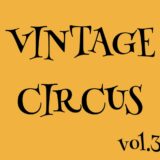 丸亀市 南条町 丸亀ビル VINTAGE CIRCUS vol.3