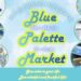 フジグラン丸亀 Blue Palette Market(ブルーパレットマーケット)
